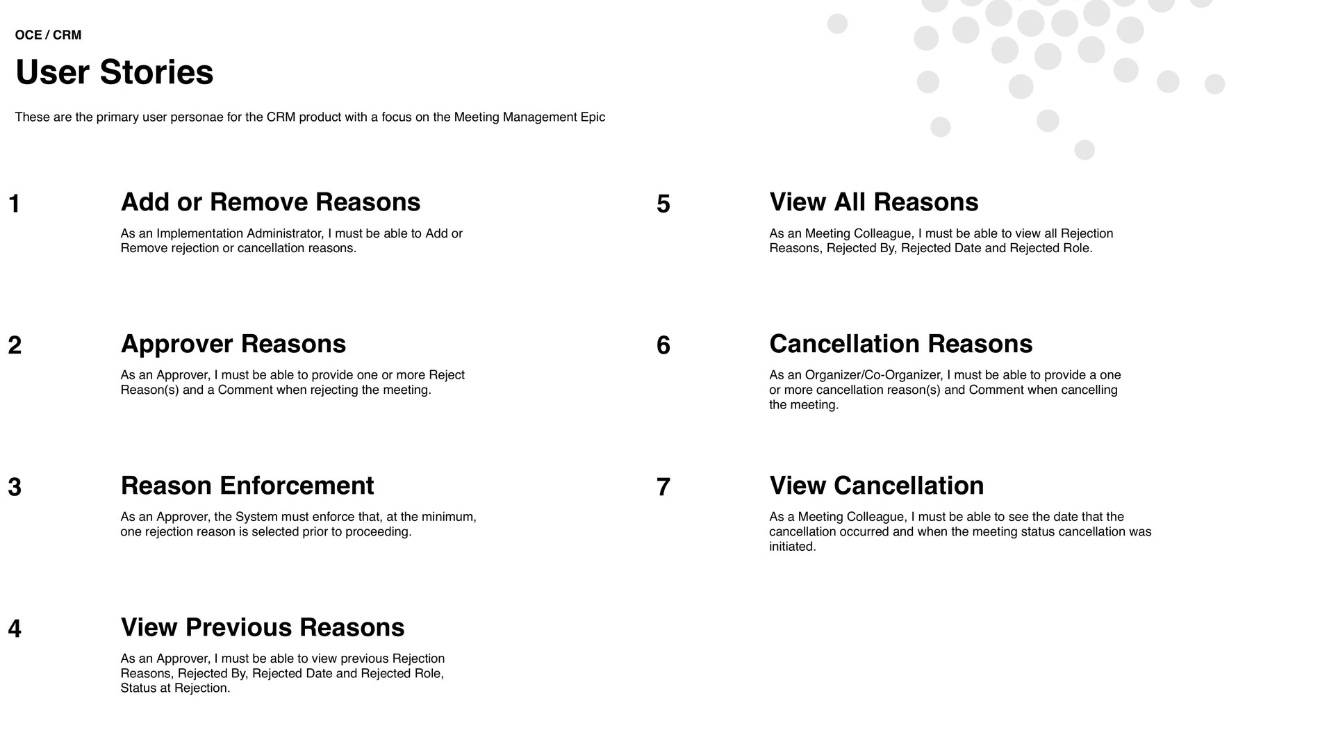 Seven user stories covering adding and removing reasons, approver reasons, reason enforcement, viewing previous reasons, viewing all reasons, cancellation reasons and viewing a cancellation.